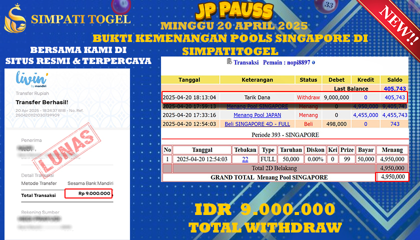 SIMPATITOGEL id : NO****** MENANG POOLS SINGAPORE DAN JEPANG TOTAL WITHDRAW Rp.9.000.000 ,- LUNAS