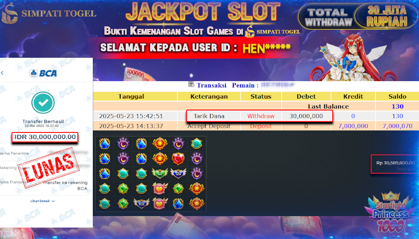 SIMPATITOGEL id :HEN*** MENANG BESAR DI STARLIGHT PRINCESS DENGAN TOTAL WITHDRAW Rp.30.000.000 ,- LUNAS