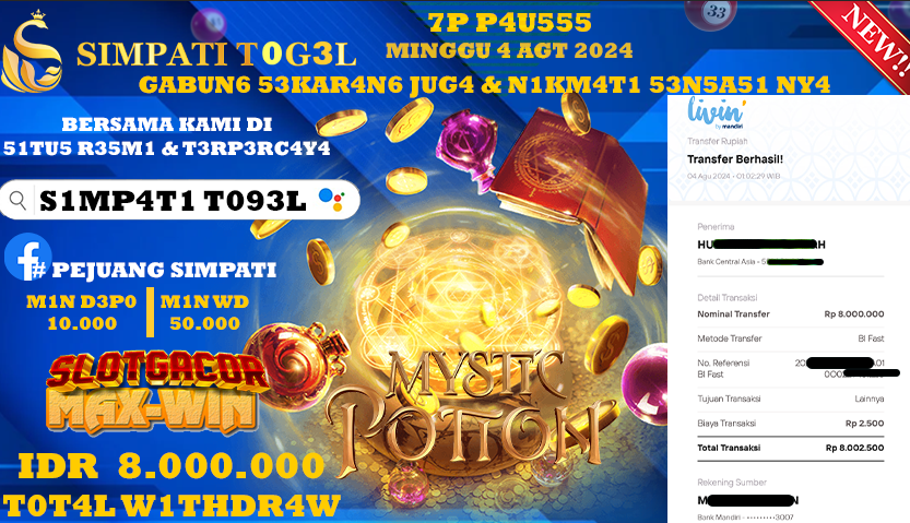 SIMPATITOGEL id : 48****** JACKPOT SLOT MYSTIC POTION Rp.8.000.000 ,- LUNAS