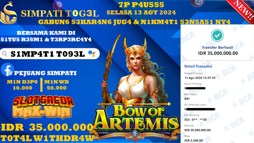 SIMPATITOGEL id : 00**** JACKPOT SLOT BOW OF ARTEMIS Rp.35.000.000 ,- LUNAS