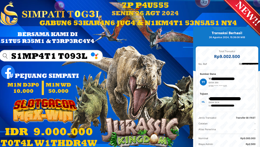 SIMPATITOGEL id : VC**** JACKPOT JURASSIC KINGDOM Rp.9.000.000 ,- LUNAS