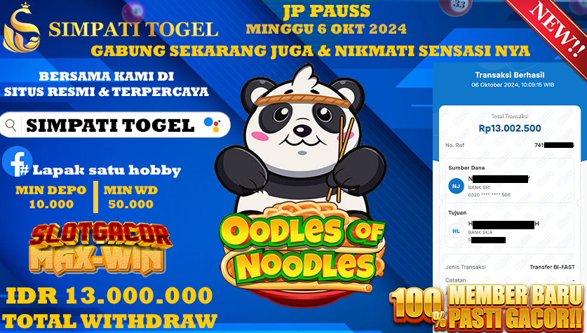 SIMPATITOGEL id : B1**** JACKPOT OODLES OF NOODLE Rp.13.000.000 ,- LUNAS