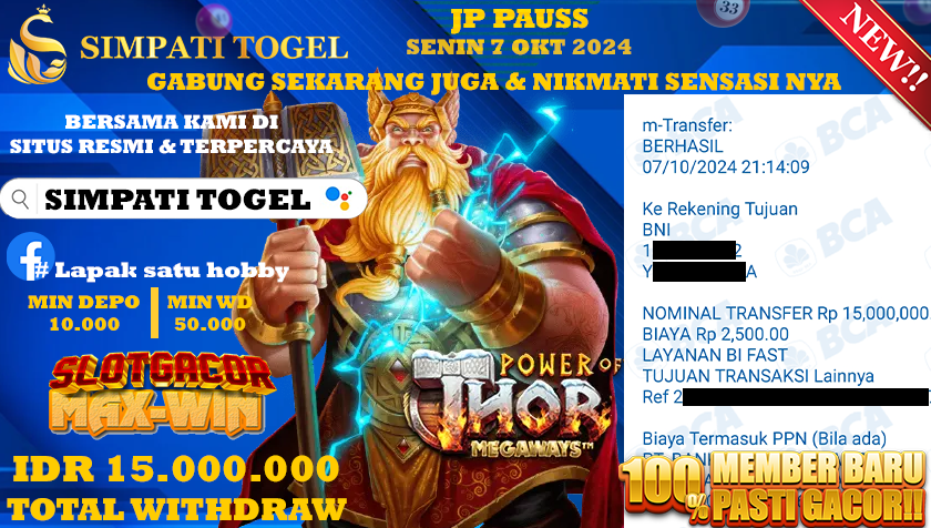 SIMPATITOGEL id : B2**** JACKPOT POWER OF THOR Rp.15.000.000 ,- LUNAS