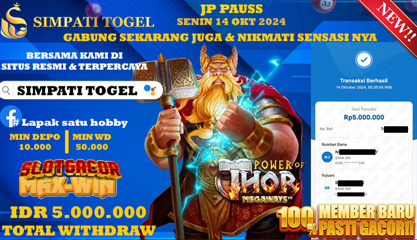 SIMPATITOGEL id : B8**** JACKPOT POWER OF THOR Rp.5.000.000 ,- LUNAS