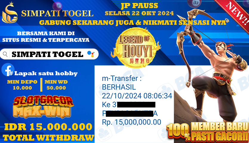 SIMPATITOGEL id : s10**** JACKPOT Legend of Houyi Rp.15.000.000 ,- LUNAS