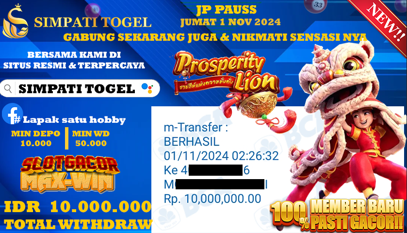 SIMPATITOGEL id : s67**** JACKPOT Prosperity Lion Rp.10.000.000 ,- LUNAS