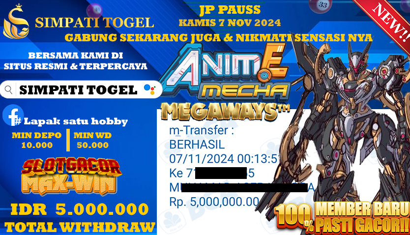 SIMPATITOGEL id : j25**** JACKPOT Anime Mecha Rp.5.000.000 ,- LUNAS