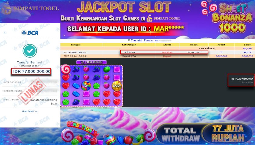 SIMPATITOGEL id : MAR*** MENANG BESAR DI SLOT SWEET BONANZA 1000 DENGAN TOTAL WITHDRAW Rp.77.000.000 ,- LUNAS