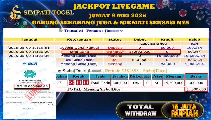 SIMPATITOGEL id : JLO***** MENANG BESAR DI SIC BO LIVEGAMES TOTAL WITHDRAW Rp.15.600.000 ,- LUNAS